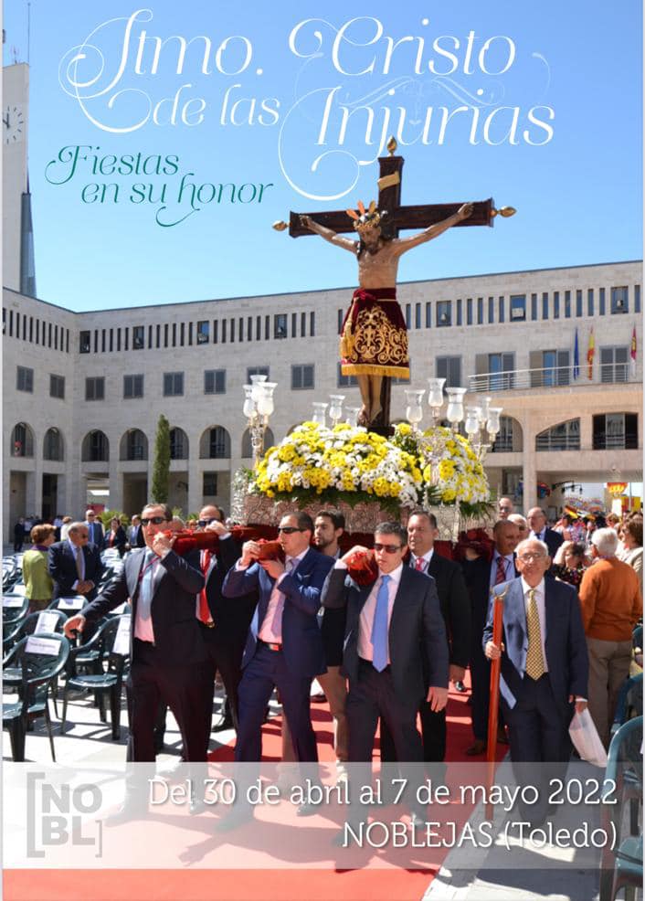 Fiestas patronales en honor al Santísimo Cristo de las Injurias 2022 Noblejas